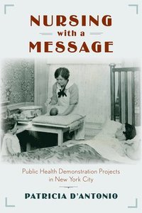 bokomslag Nursing with a Message