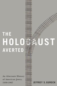 bokomslag The Holocaust Averted