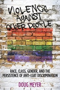 bokomslag Violence against Queer People