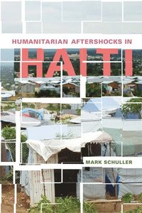 bokomslag Humanitarian Aftershocks in Haiti