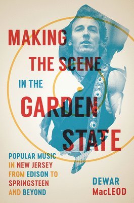 Making the Scene in the Garden State 1