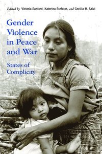 bokomslag Gender Violence in Peace and War