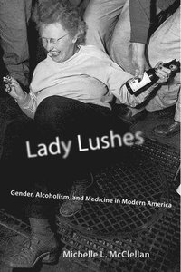 bokomslag Lady Lushes