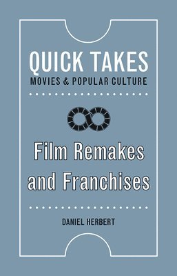 bokomslag Film Remakes and Franchises