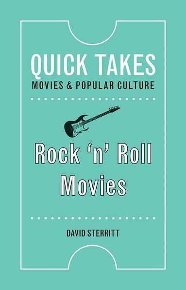 David Sterritt - Rock 'n' Roll Movies, Häftad