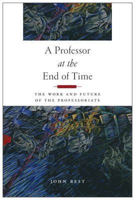 A Professor at the End of Time 1
