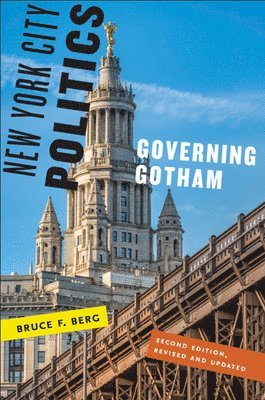 bokomslag New York City Politics: Governing Gotham