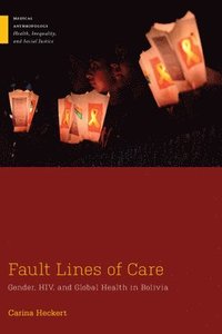 bokomslag Fault Lines of Care