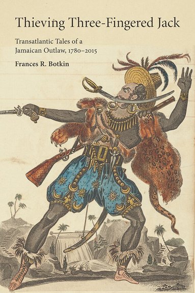 Frances R. Botkin - Thieving Three-Fingered Jack, Häftad