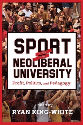 Sport and the Neoliberal University 1