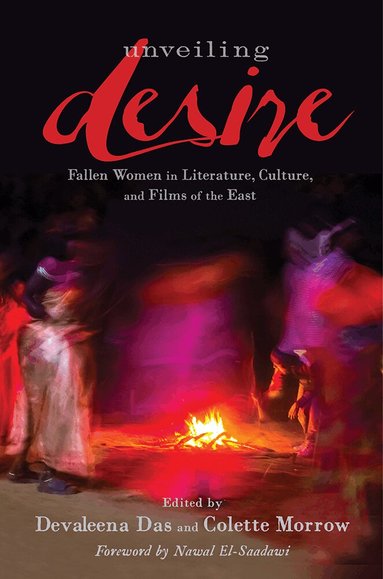 Devaleena Das, Colette Morrow - Unveiling Desire, Häftad