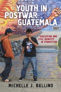bokomslag Youth in Postwar Guatemala