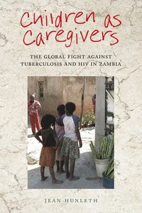 bokomslag Children as Caregivers