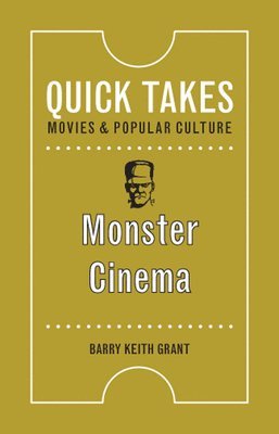 Barry Keith Grant - Monster Cinema, Häftad