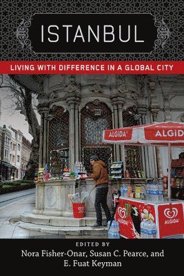 bokomslag Istanbul: Living with Difference in a Global City