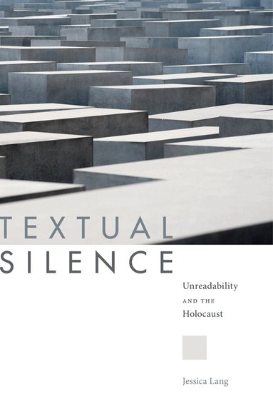 Jessica Lang - Textual Silence, Häftad