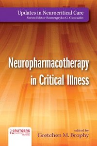 bokomslag Neuropharmacotherapy in Critical Illness