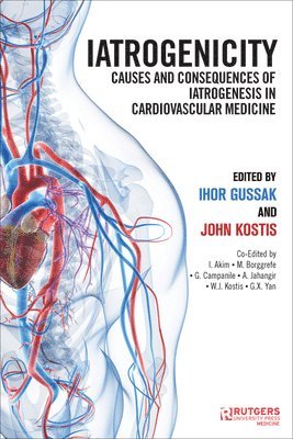 bokomslag Iatrogenicity: Causes and Consequences of Iatrogenesis in Cardiovascular Medicine