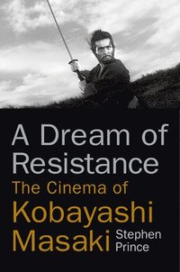 bokomslag A Dream of Resistance