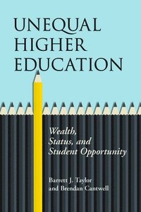 bokomslag Unequal Higher Education