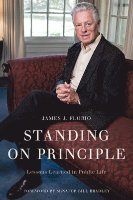 bokomslag Standing on Principle: Lessons Learned in Public Life