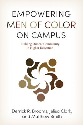 bokomslag Empowering Men of Color on Campus