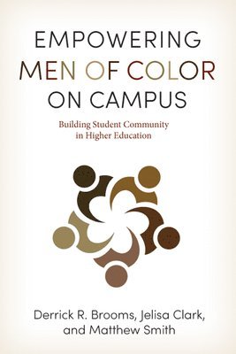 Empowering Men of Color on Campus 1