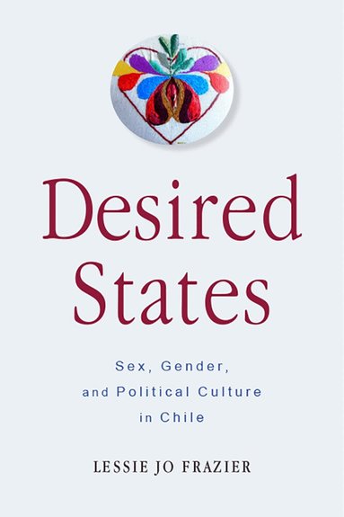 Lessie Jo Frazier - Desired States, Inbunden
