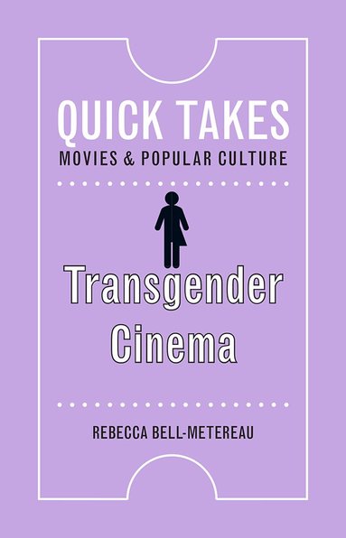 Rebecca Bell-Metereau - Transgender Cinema, Häftad