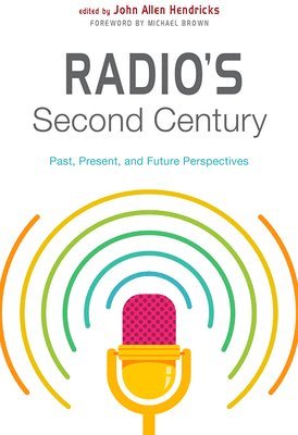 Radio's Second Century 1