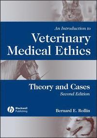 bokomslag An Introduction to Veterinary Medical Ethics