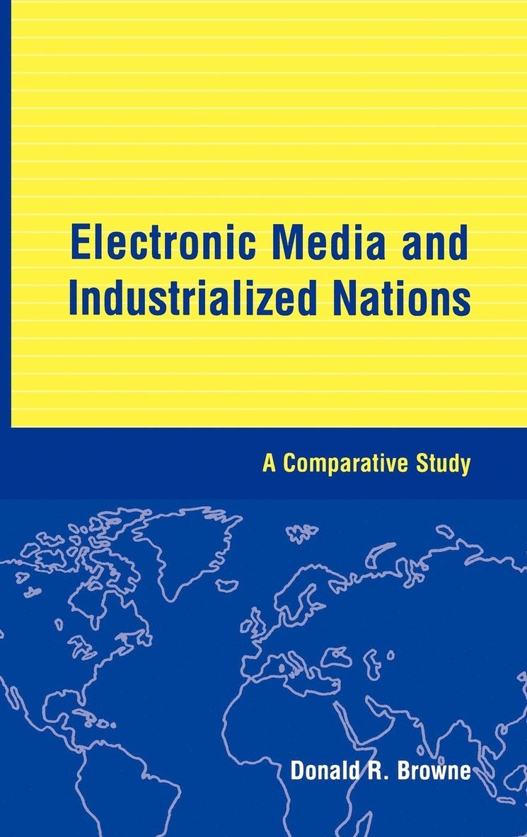 Electronic Media and Industrialized Nations