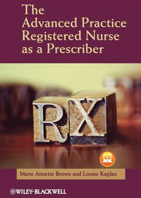 bokomslag The Advanced Practice Registered Nurse as a Prescriber