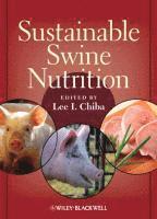 bokomslag Sustainable Swine Nutrition