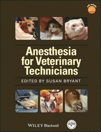 bokomslag Anesthesia for Veterinary Technicians