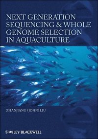 bokomslag Next Generation Sequencing and Whole Genome Selection in Aquaculture