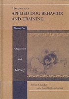 bokomslag Handbook of Applied Dog Behavior and Training, Adaptation and Learning