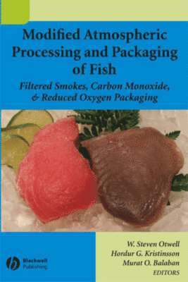 bokomslag Modified Atmospheric Processing and Packaging of Fish