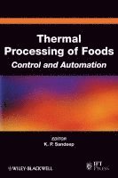 K. P. Sandeep, K. P. (North Carolina State University) Sandeep, K P Sandeep - Thermal Processing of Foods, Inbunden