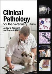 bokomslag Clinical Pathology for the Veterinary Team