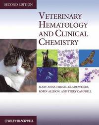 bokomslag Veterinary Hematology and Clinical Chemistry