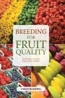 Matthew A. Jenks, Penelope Bebeli - Breeding for Fruit Quality, Inbunden