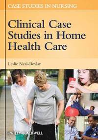bokomslag Clinical Case Studies in Home Health Care