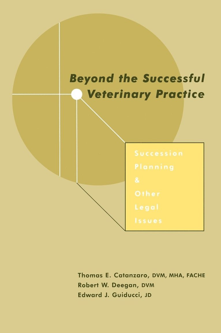 Beyond the Successful Veterinary Practice 1