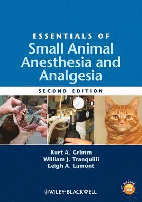 bokomslag Essentials of Small Animal Anesthesia and Analgesia