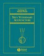 bokomslag Xie's Veterinary Acupuncture