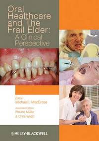 bokomslag Oral Healthcare and the Frail Elder