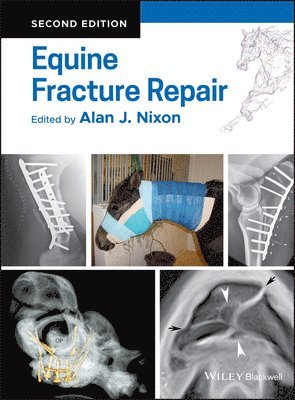 Alan J. Nixon - Equine Fracture Repair, Inbunden