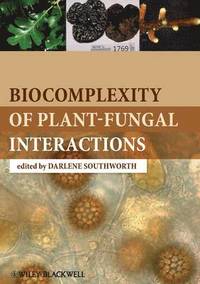 bokomslag Biocomplexity of Plant-Fungal Interactions