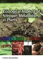 Joe C. Polacco, Christopher D. Todd, Joe C. (University of Missouri-Columbia) Polacco, Christopher D. (University of Saskatchewan) Todd, Joe C Polacco, Christopher D Todd - Ecological Aspects of Nitrogen Metabolism in Plants, Inbunden